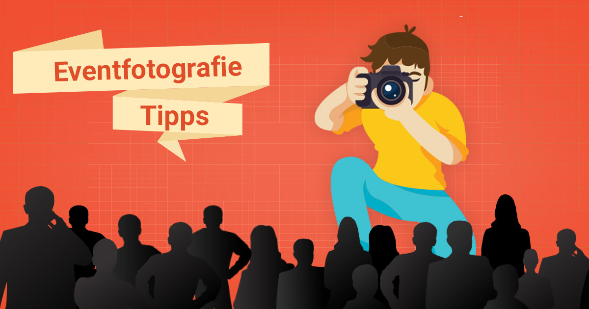 eventfotografie tipps